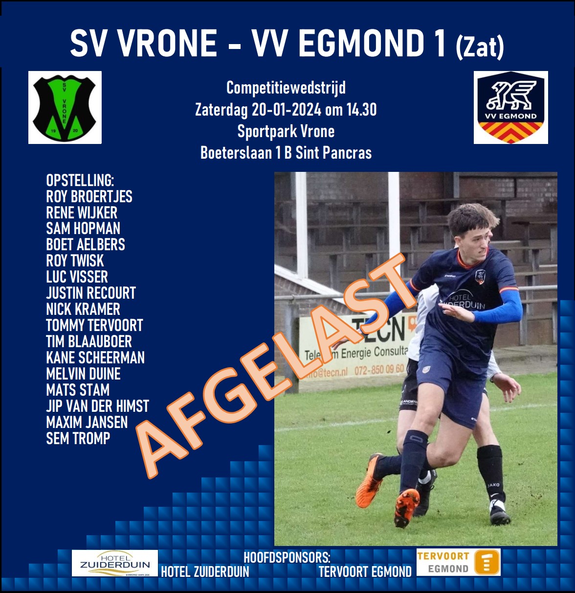 SV Vrone 1 - VV Egmond 1 (zat)