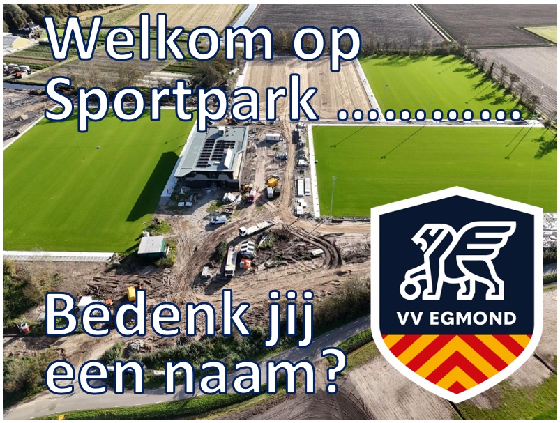 VV Egmond zoekt een naam voor haar nieuwe Sportpark